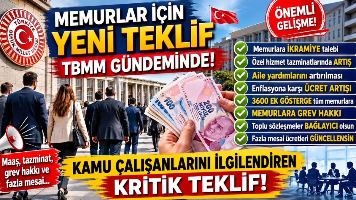 Memurlar İçin Yeni Teklif TBMM Gündeminde: İkramiye, 3600 Ek Gösterge ve Grev Hakkı Talebi