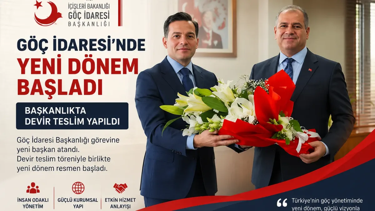 Göç İdaresi’nde Yeni Dönem Başladı: Başkanlıkta Devir Teslim Yapıldı