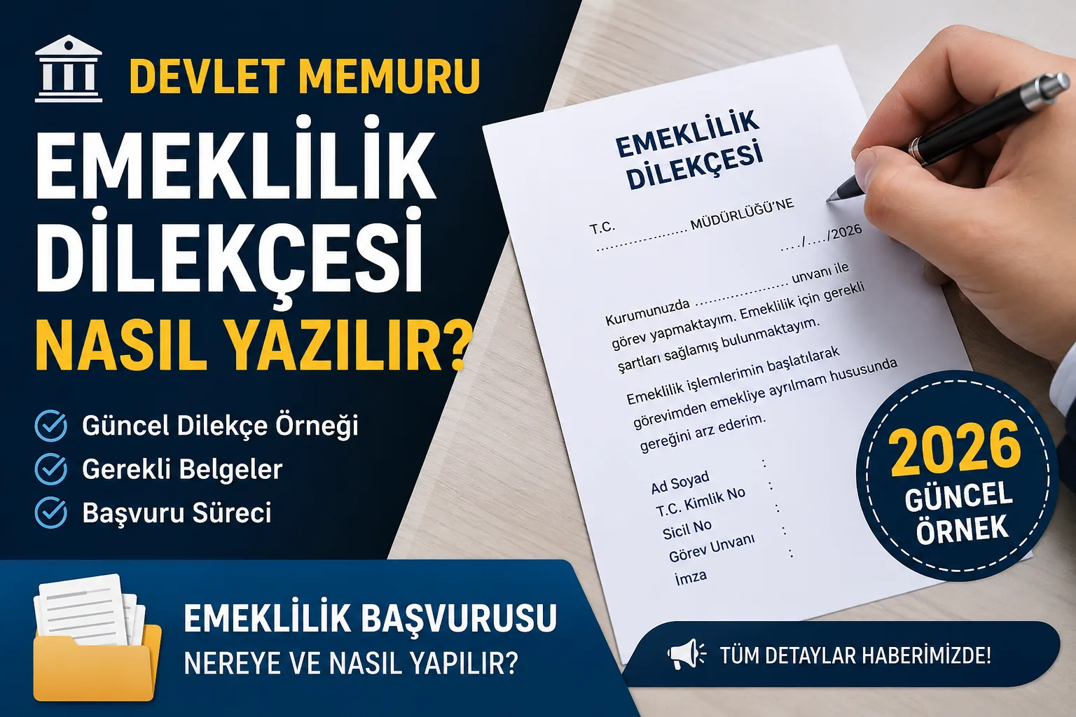 Devlet Memuru Emeklilik Dilekçesi Nasıl Yazılır? 2026 Güncel Emekli Dilekçesi Örneği