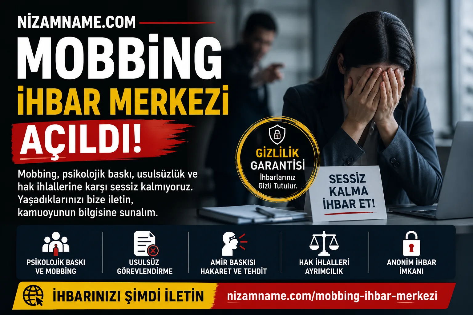 Nizamname.com Mobbing İhbar Merkezi Açıldı: Baskı ve Usulsüzlüklere Karşı Artık Bir Ses Var